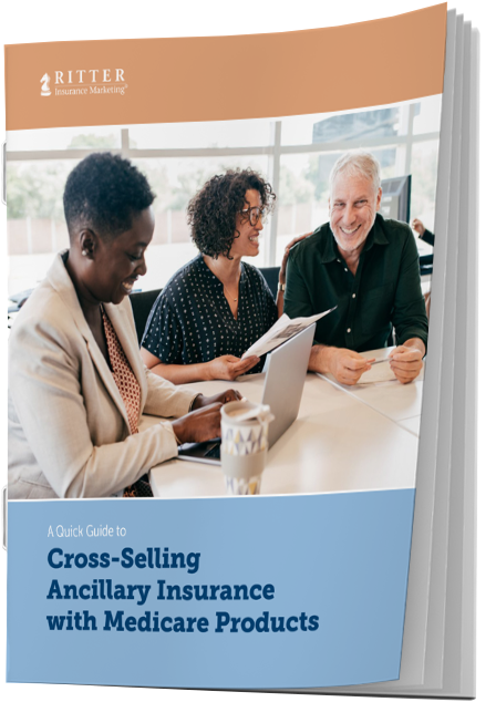 A Quick Guide to Cross-Selling Ancillary Insurance with Medicare Products